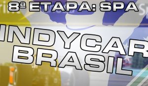 8ª Etapa: IndyCar Brasil – Circuit de Spa-Francorchamps