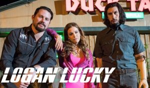 Logan Lucky Will Premiere In August