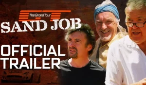 The Grand Tour: Sand Job – Official Trailer